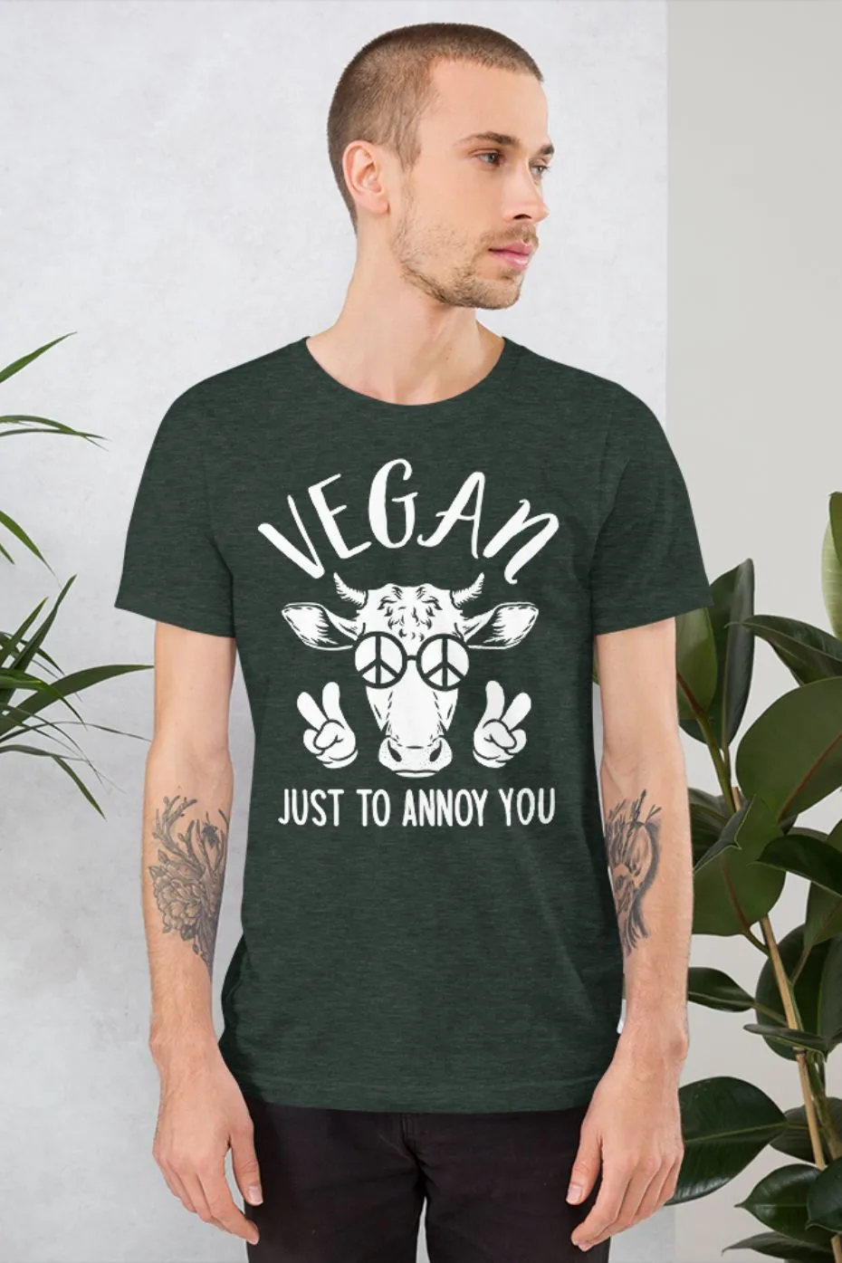 Just To Annoy You - Unisex Vegan T-shirt