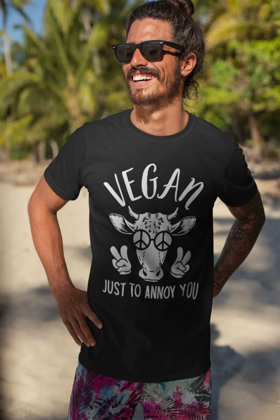 Just To Annoy You - Unisex Vegan T-shirt