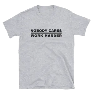 Nobody Cares T-Shirt, Light